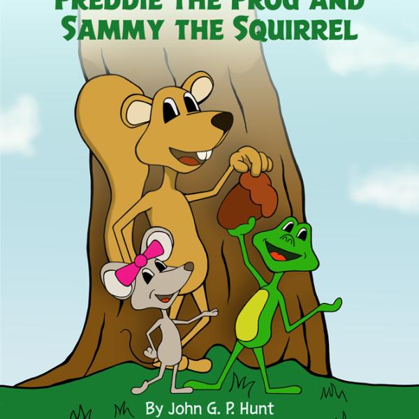 Freddie the Frog and Sammy the Squirrel - Cover